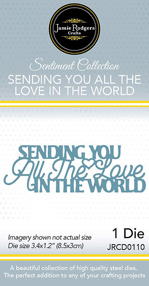 Jamie Rodgers Crafts Sending You All The Love In The World Die Set