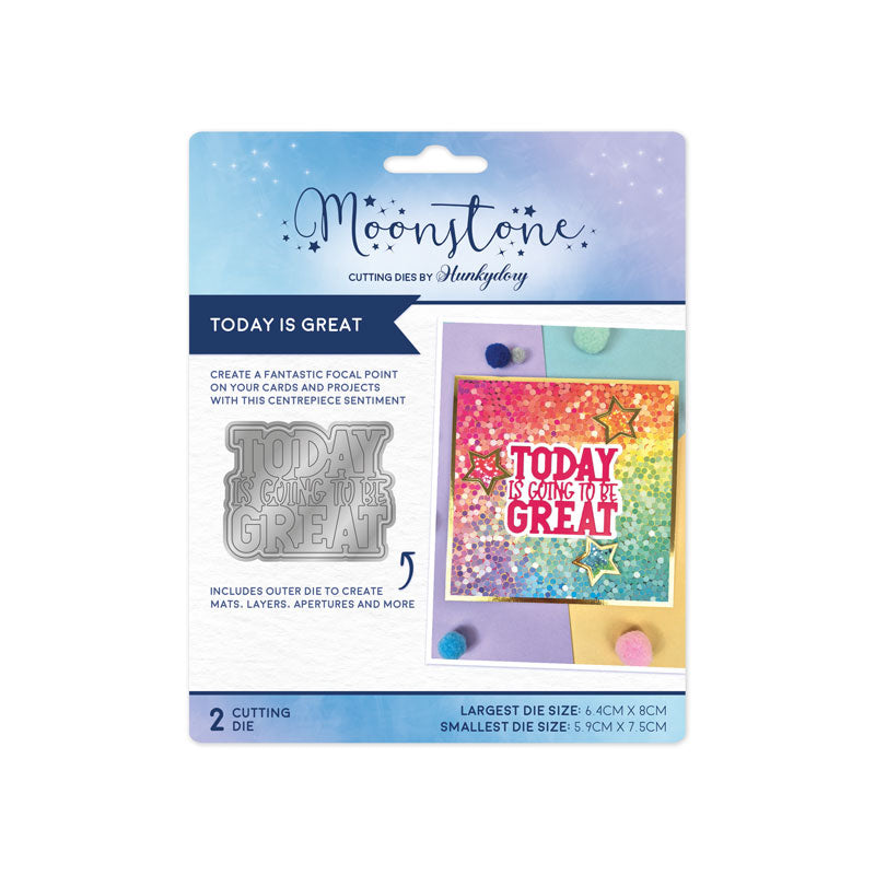 Moonstone Dies - Today is Great