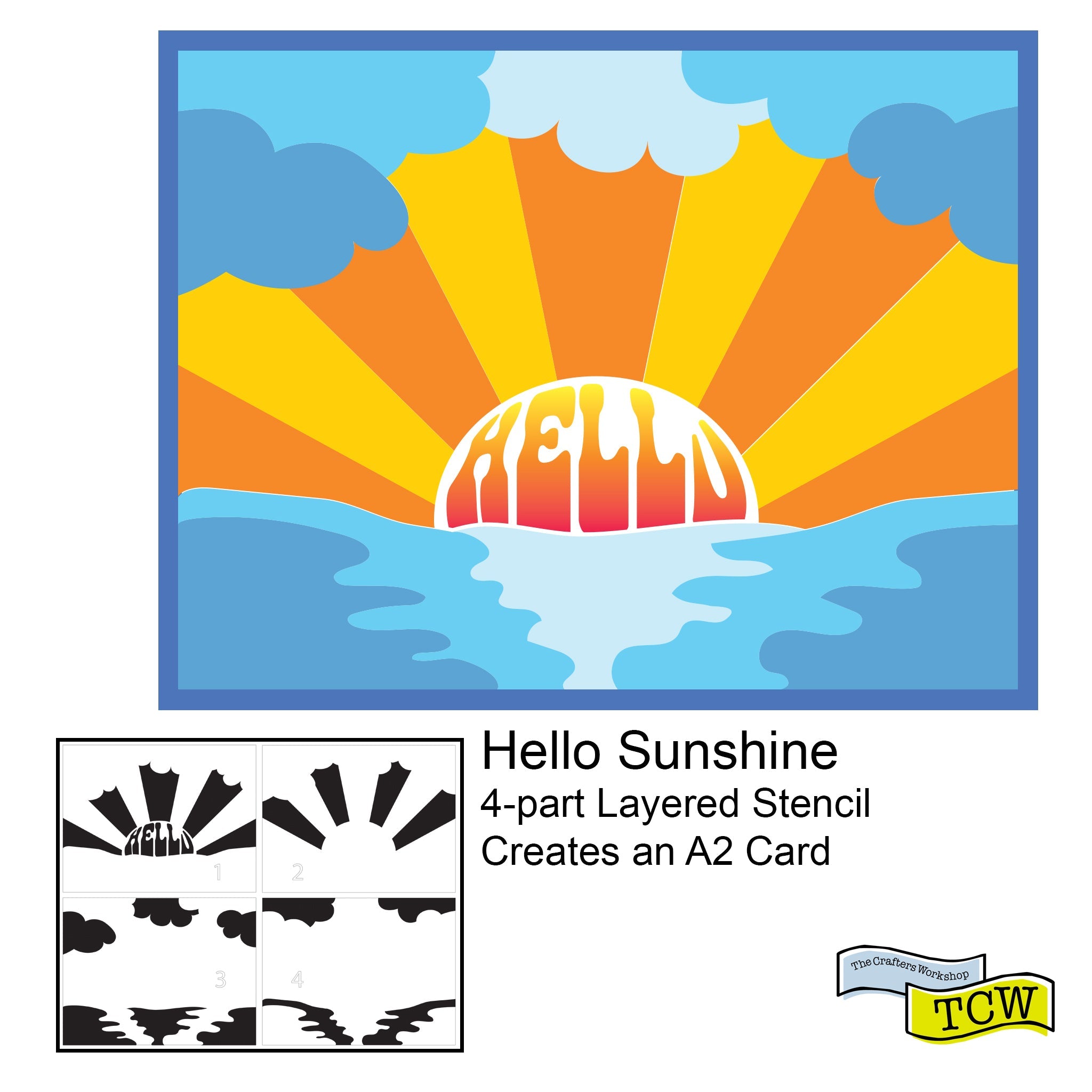 The Crafters Workshop Layered Hello Sunshine