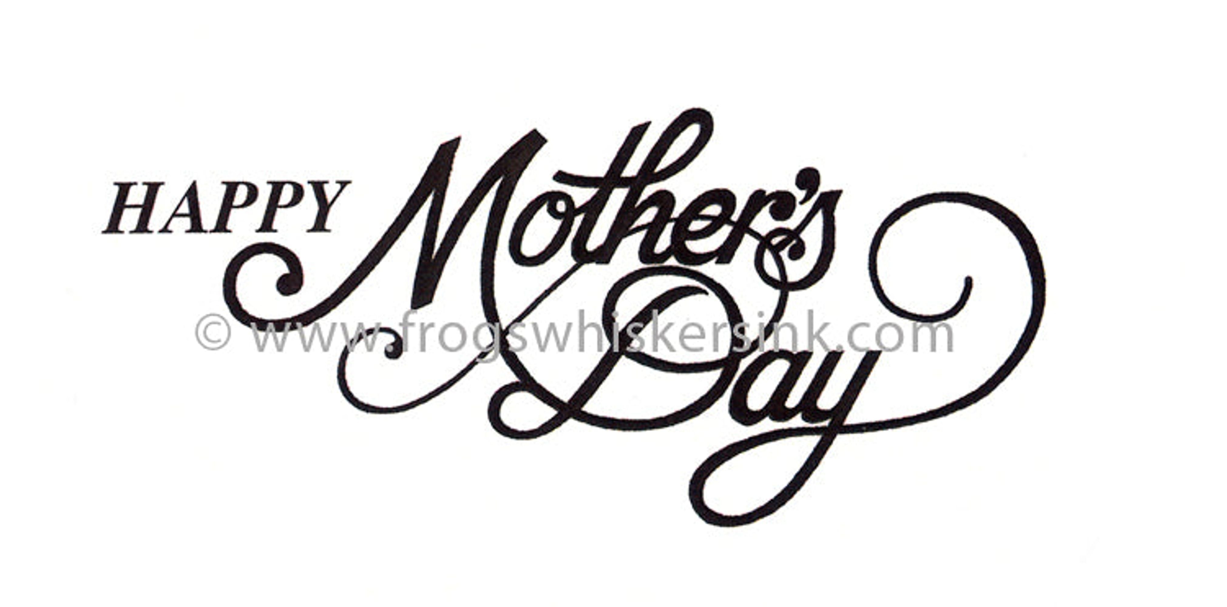 Frog's Whiskers Ink Stamps -Happy Mother's Day Cling Mount Stamp