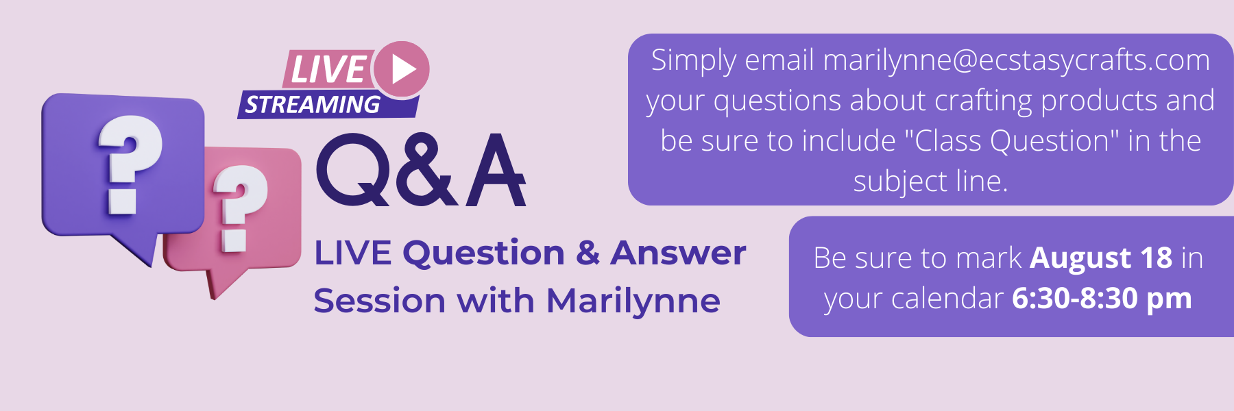 "Question And Answer" Crafting Question Period With Marilynne! - August 18th