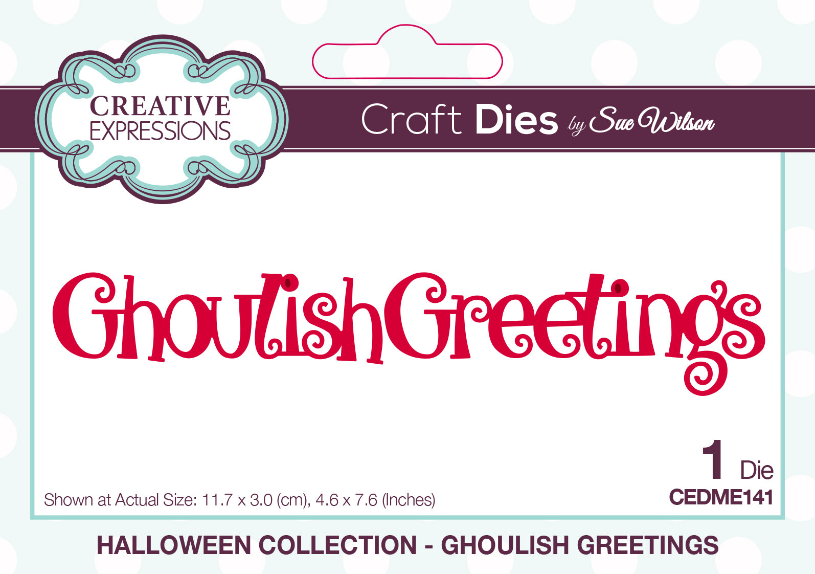 Creative Expressions Sue Wilson Ghoulish Greetings Craft Die