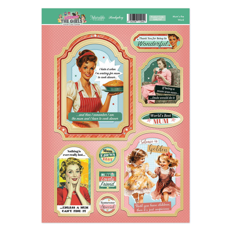 Here Come the Girls Topper Sheet - Mum's the Word