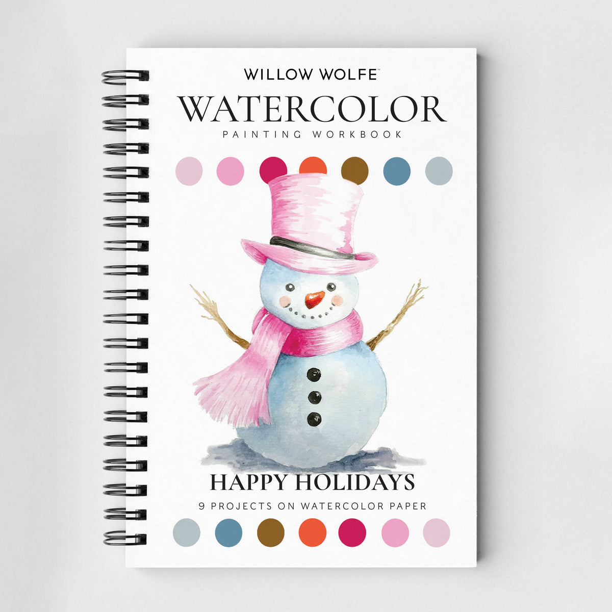Willow Wolfe - Watercolor Workbook: Happy Holidays by Willow Wolfe