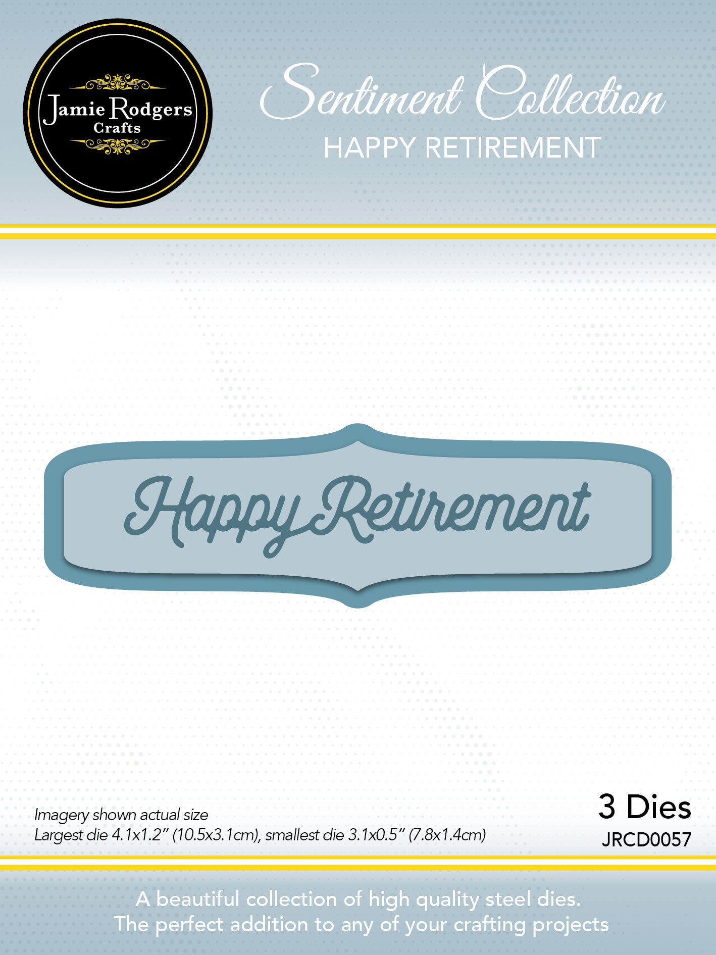 Jamie Rodgers Crafts - Happy Retirement Sentiment Die Set