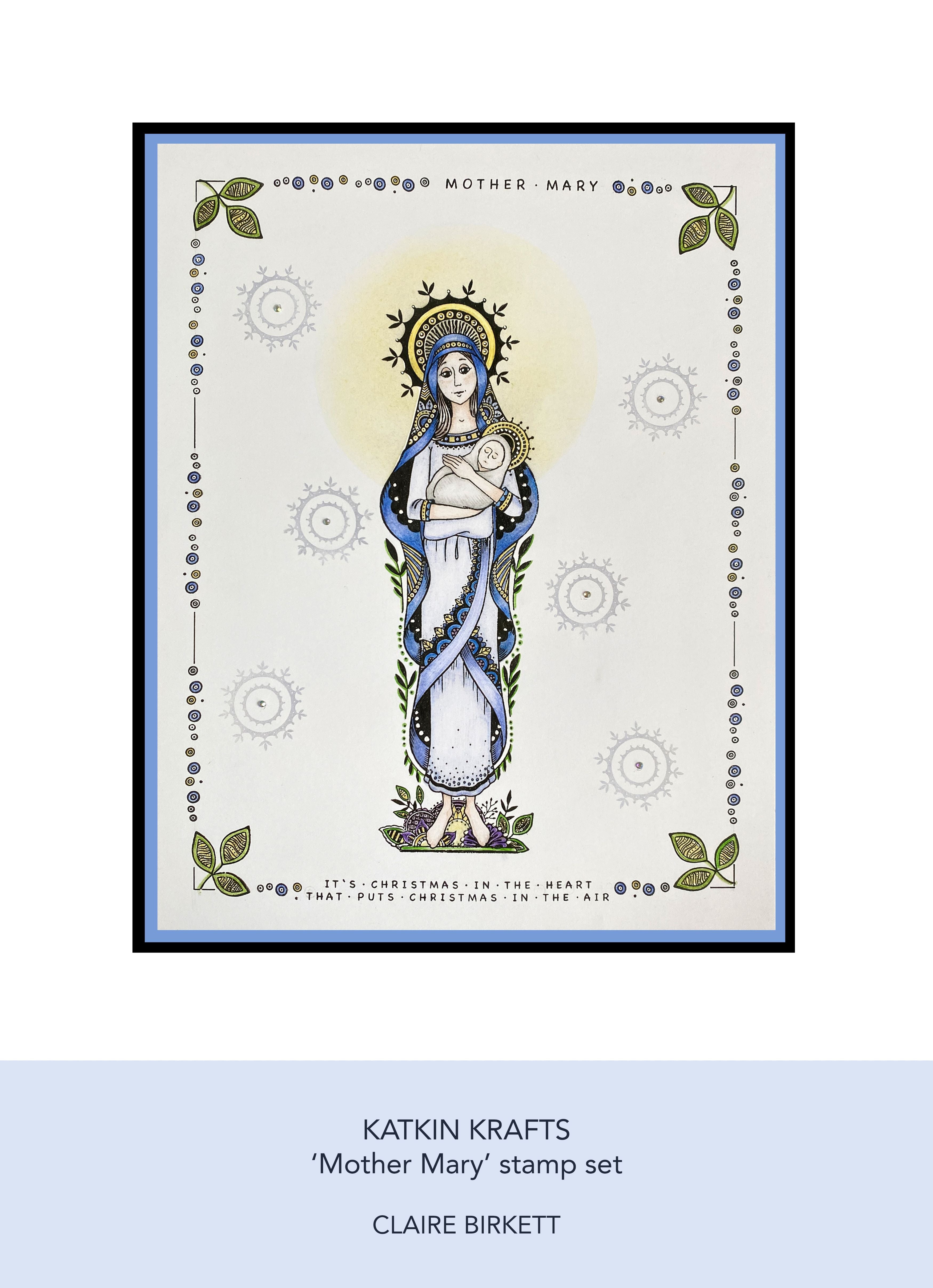 Katkin Krafts Mother Mary 6 in x 8 in Clear Stamp Set