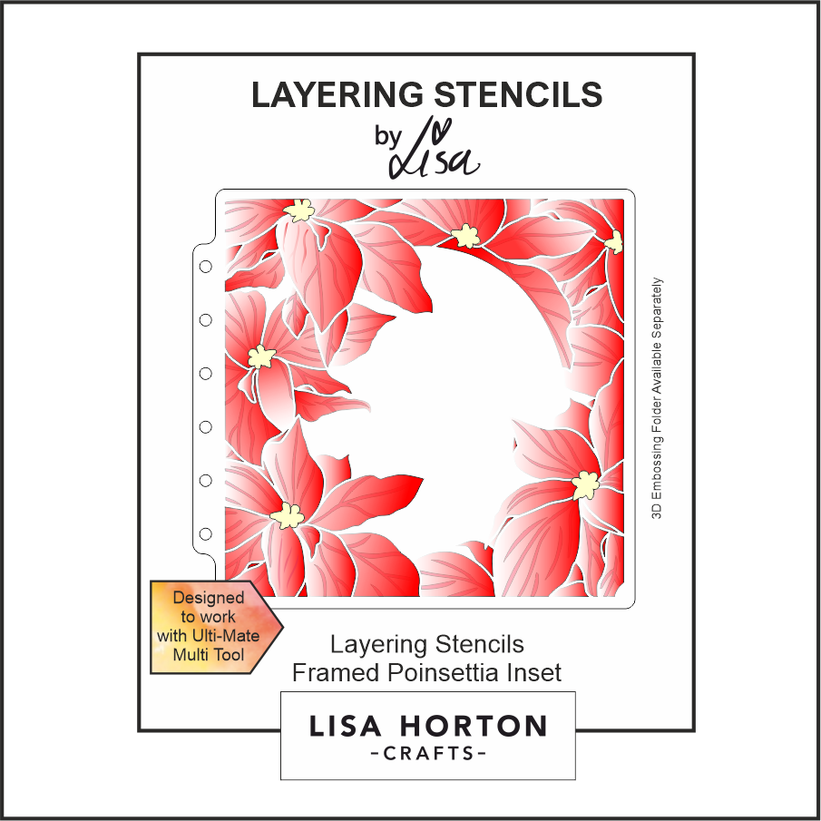 Lisa Horton Crafts Framed Poinsettia Inset 6x6 Layering Stencils