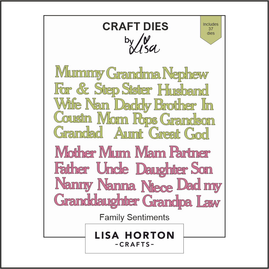 Lisa Horton Crafts Family Sentiments Die Set
