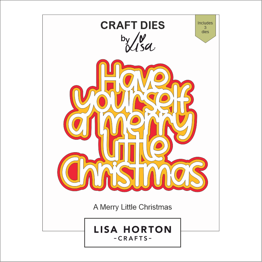 Lisa Horton Crafts A Merry Little Christmas Die Set