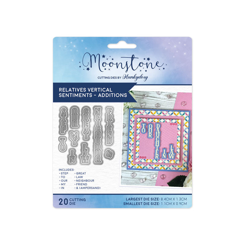 Moonstone Dies - Relatives Vertical Sentiments - Additions