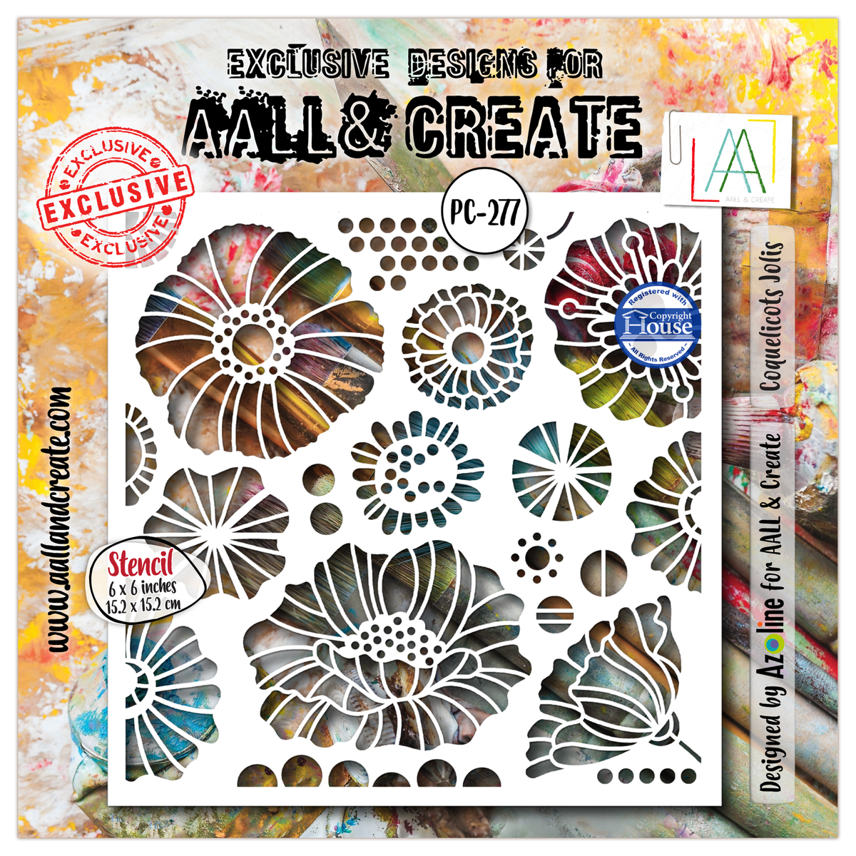AALL and Create - 6"x6" Stencil - Coquelicots Jolis