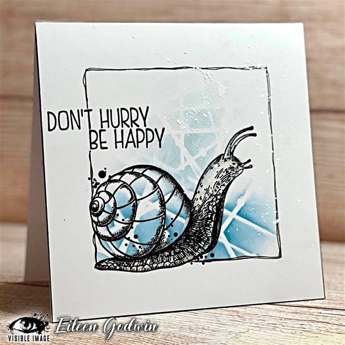 Visible Image Don't Hurry Be Happy - A7 Stamp Set