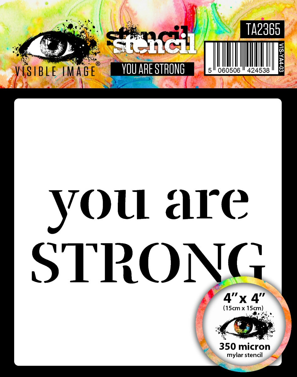 Visible Image You Are Strong Stencil - 4 x 4