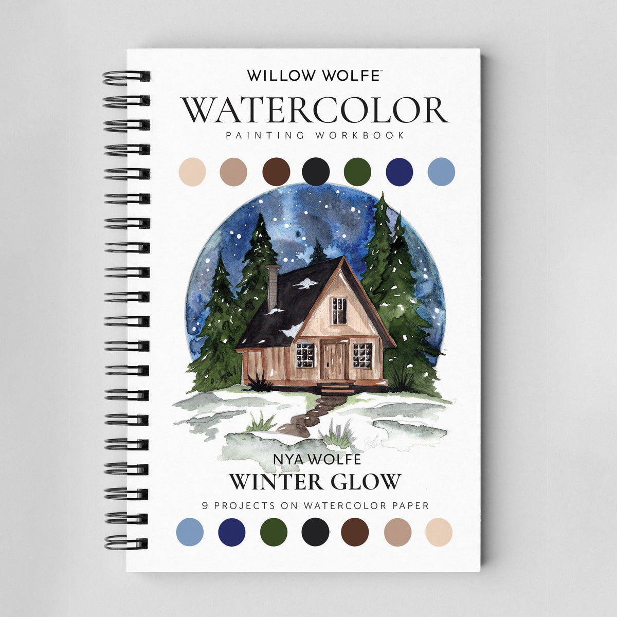 Willow Wolfe - Watercolor Workbook: Winter Glow by Willow & Nya Wolfe