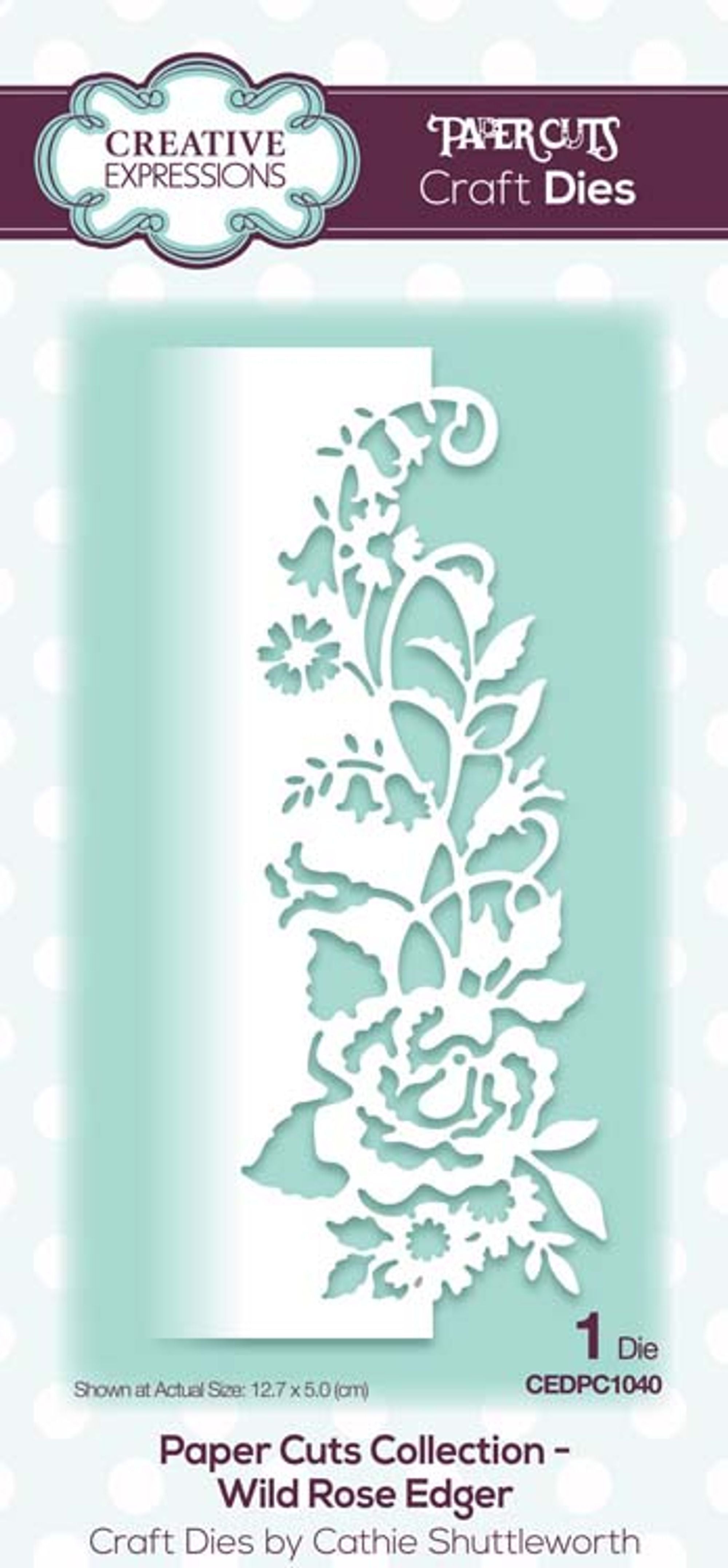Paper Cuts Collection Wild Rose Edger Craft Die
