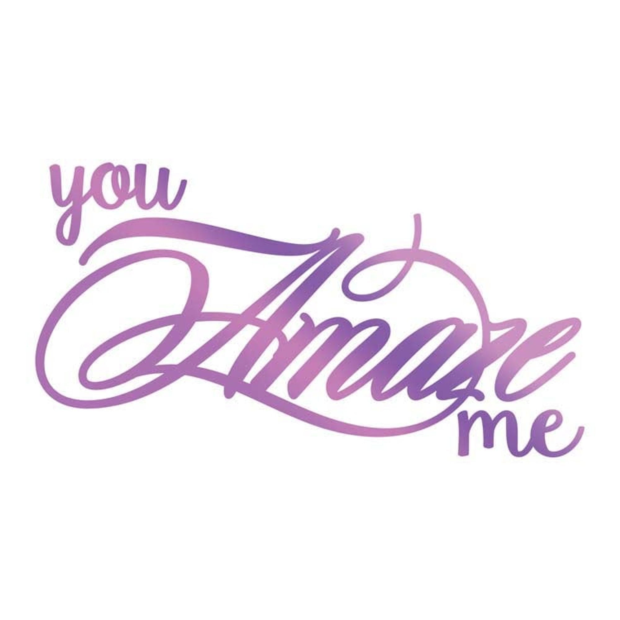 Couture Creations Hotfoil Stamp - Amaze Me Sentiment
