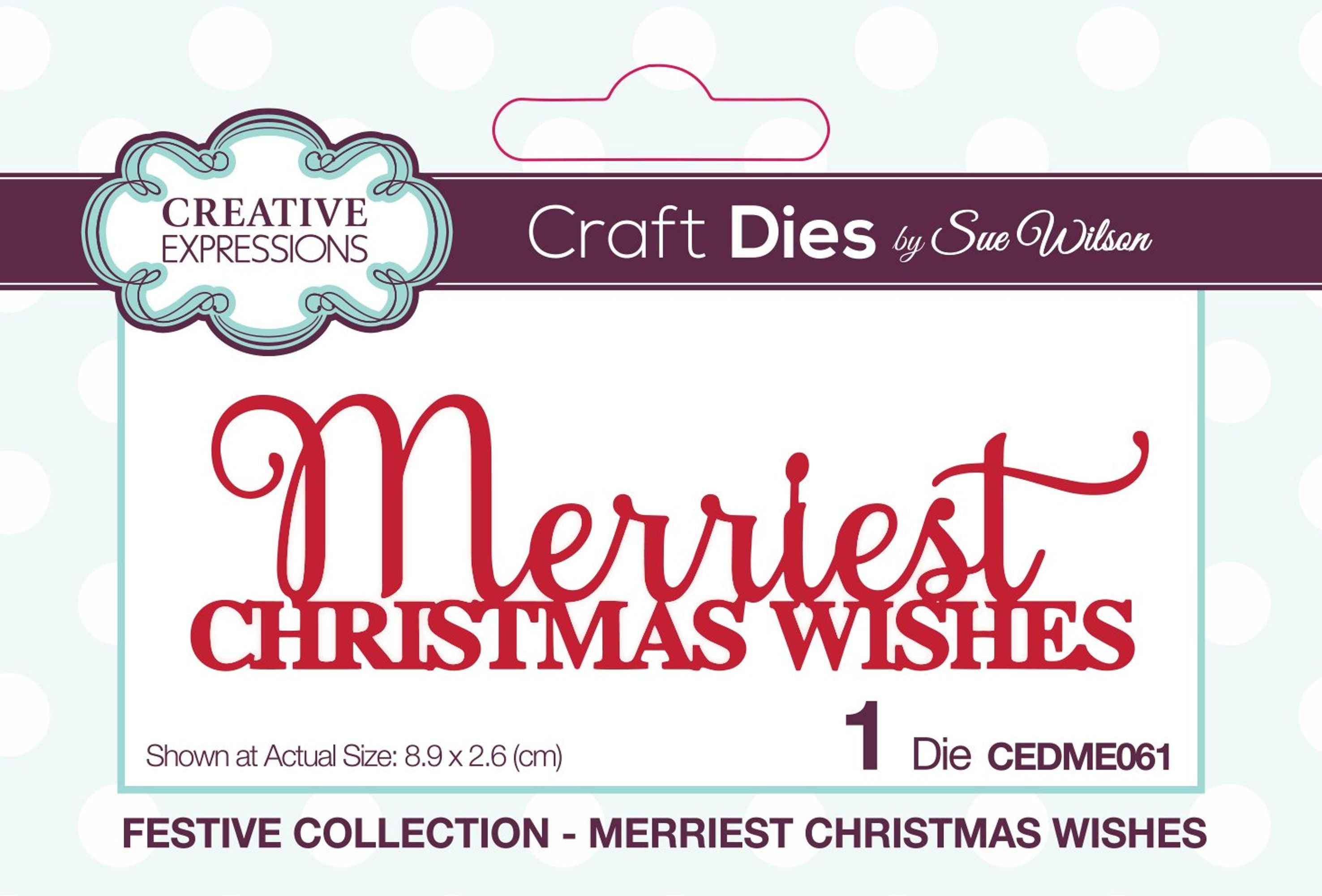 Dies by Sue Wilson Festive Merriest Christmas Wishes