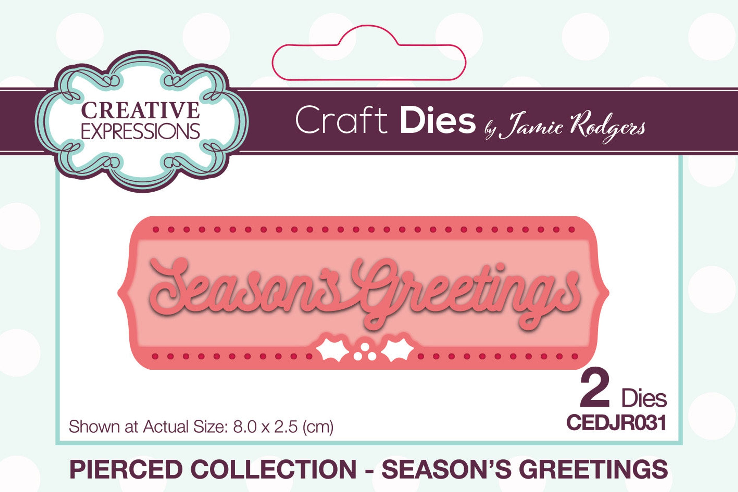 Creative Expressions Jamie Rodgers Pierced Season's Greetings Craft Die