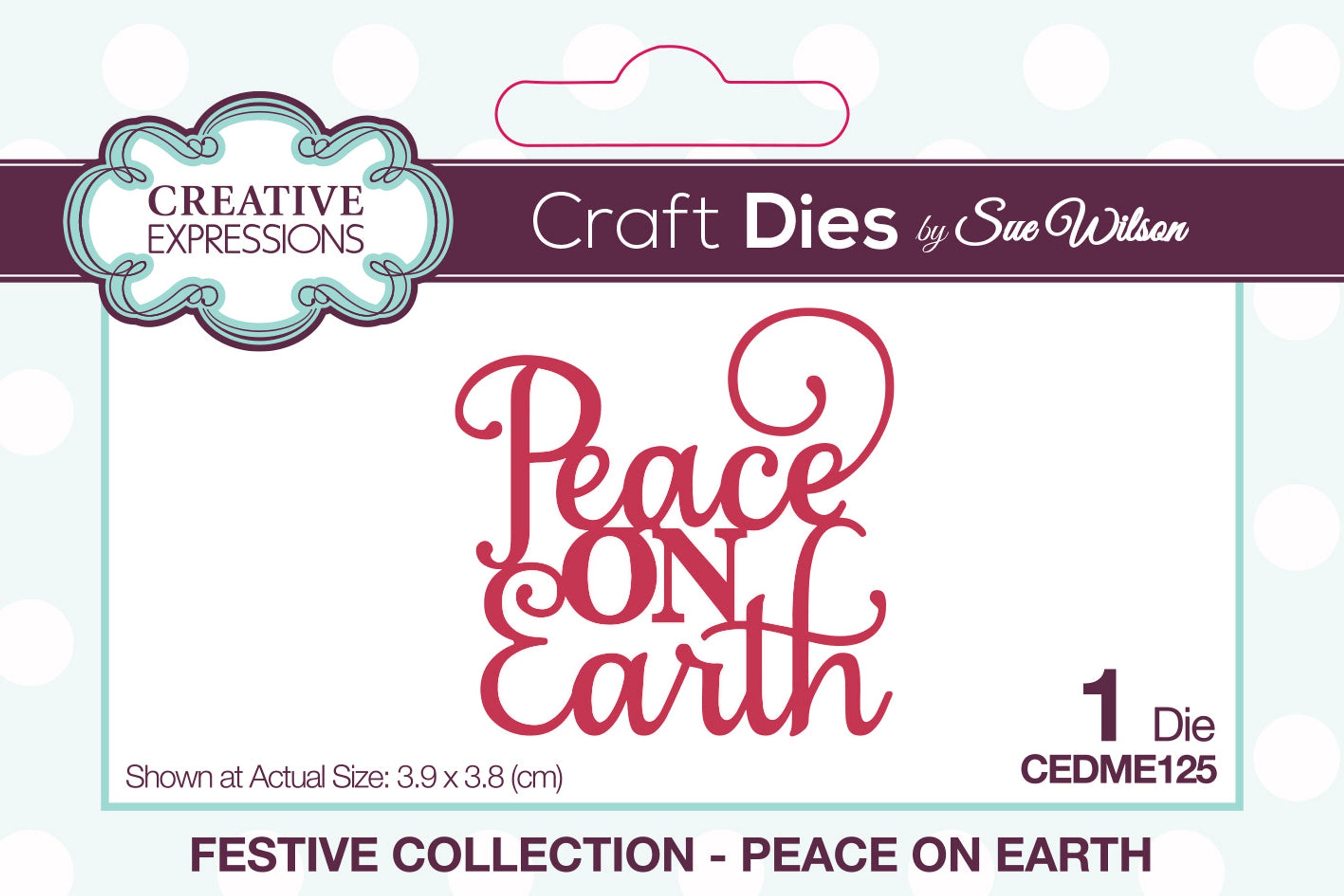 Creative Expressions Sue Wilson Festive Mini Expressions Peace On Earth Craft Die