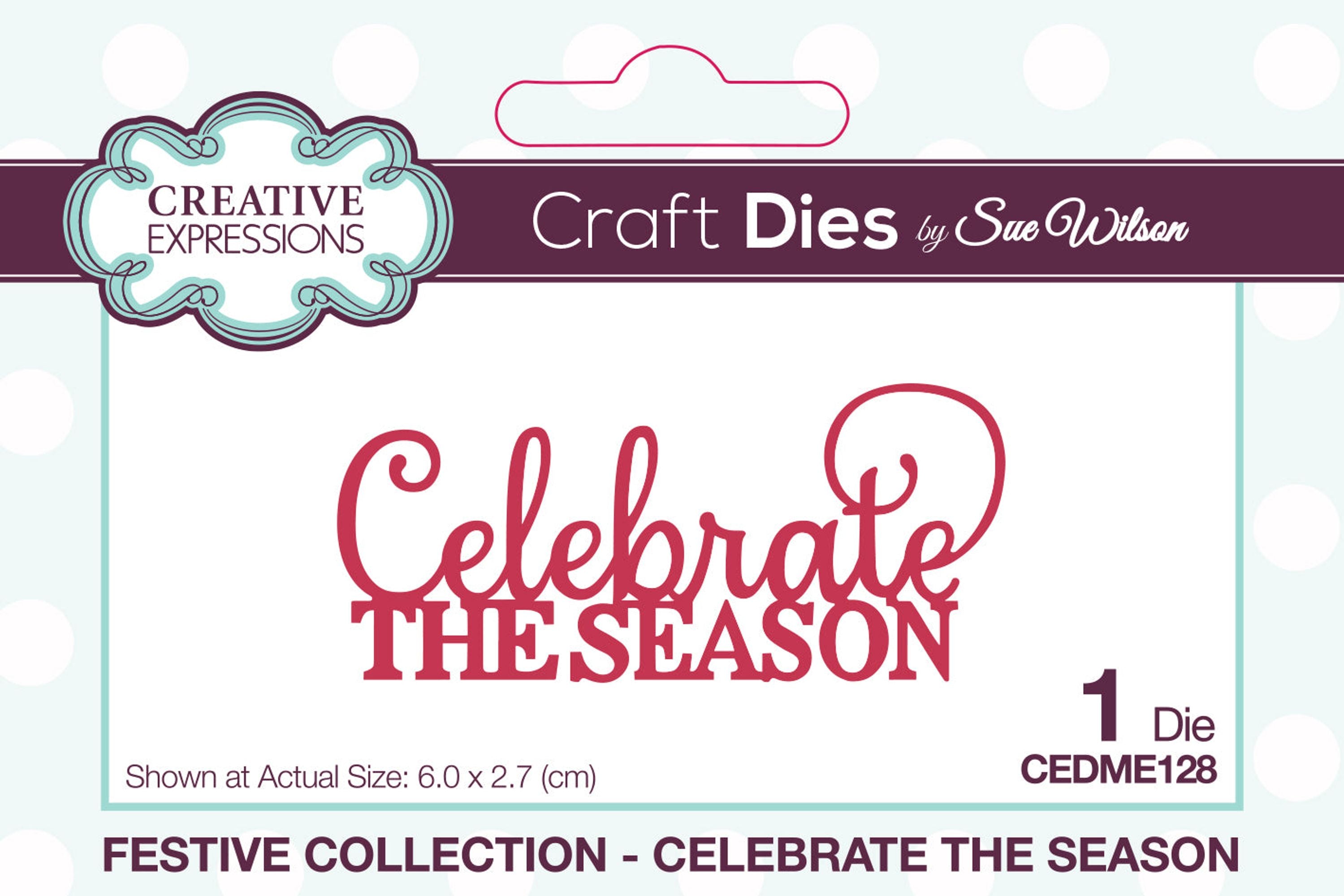 Creative Expressions Sue Wilson Festive Mini Expressions Celebrate The Season Craft Die