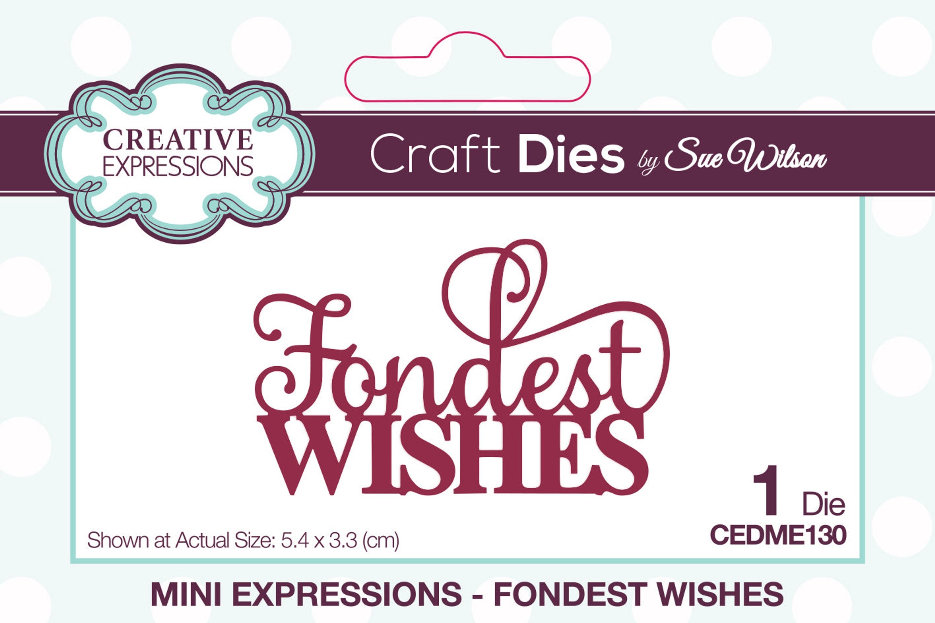 Creative Expressions Sue Wilson Mini Expressions Fondest Wishes Craft Die