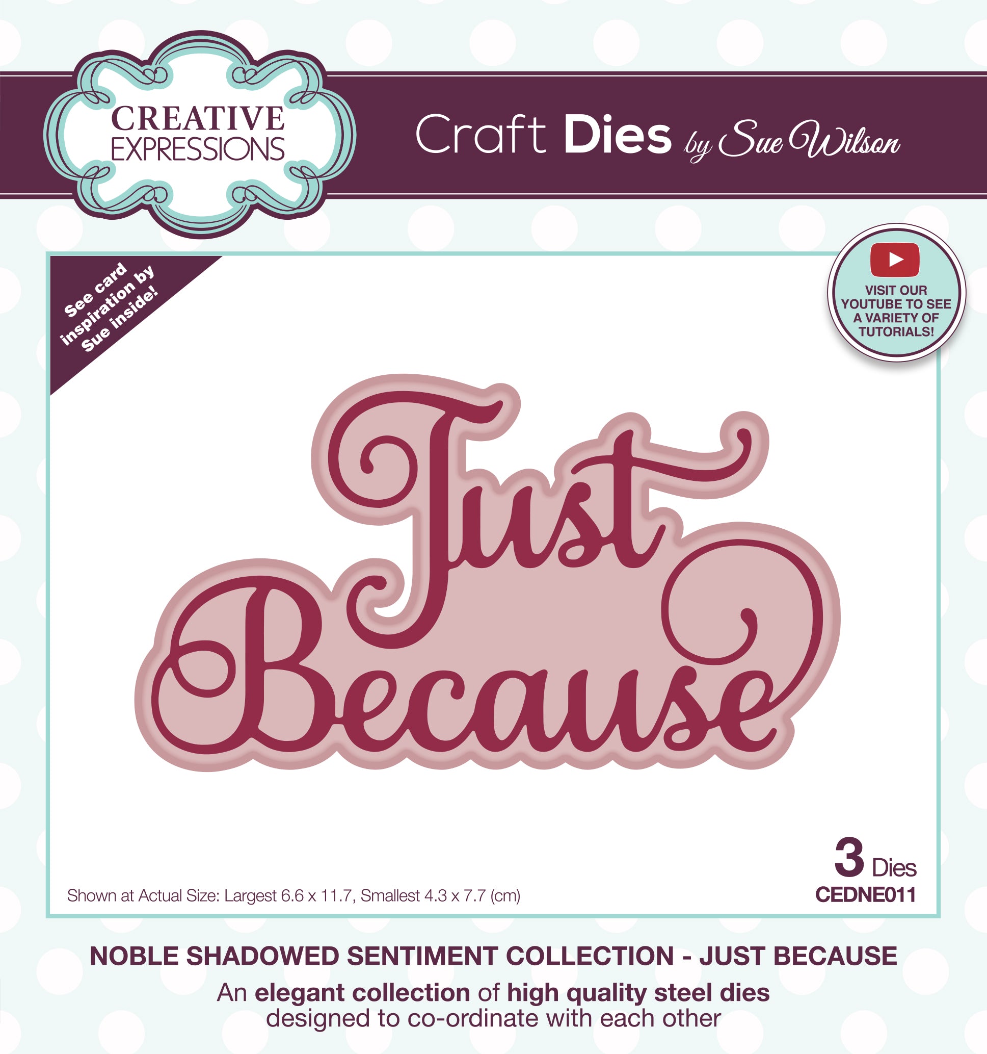Creative Expressions Sue Wilson Noble Shadowed Sentiment Just Because Craft Die