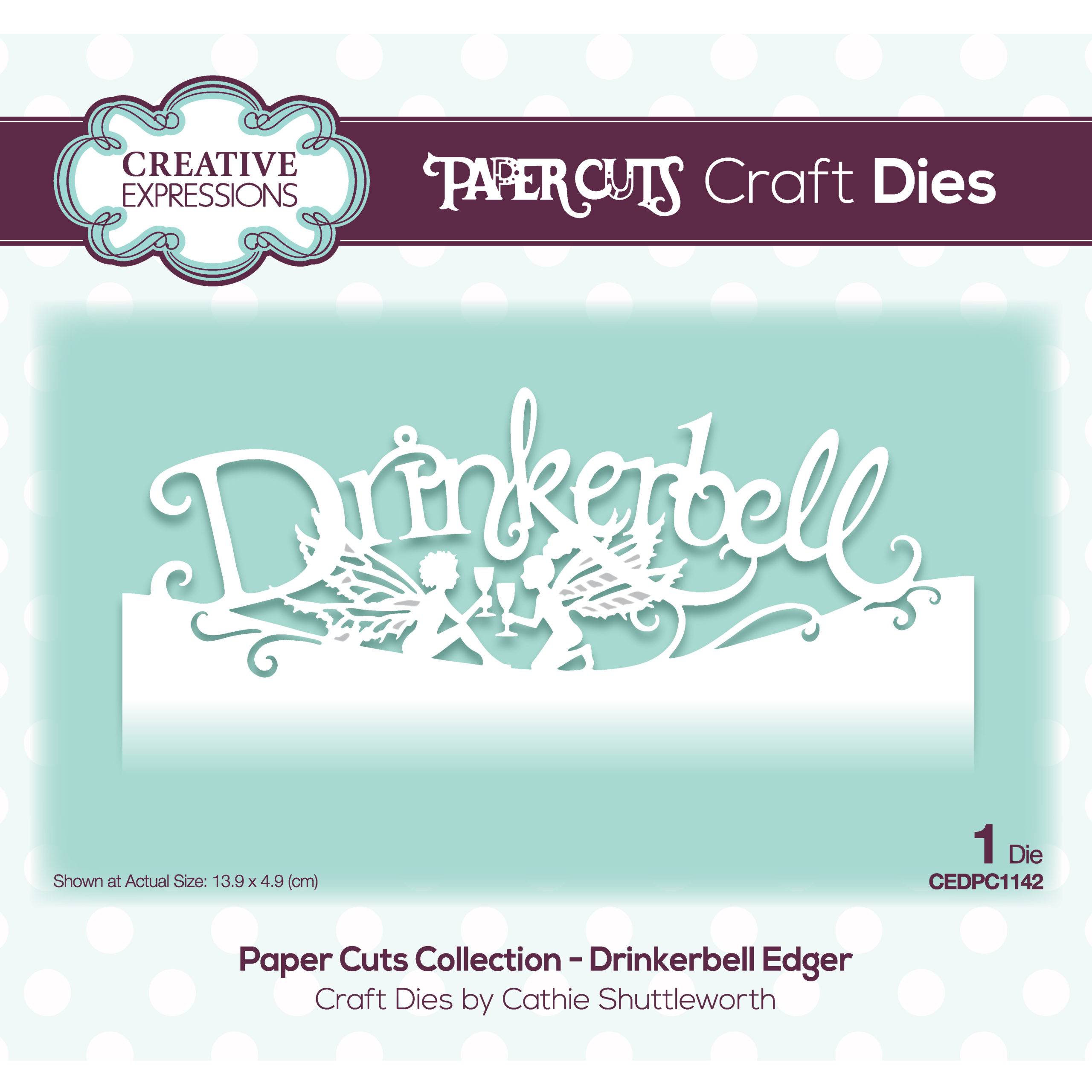 Paper Cuts Collection -Drinkerbell Edger