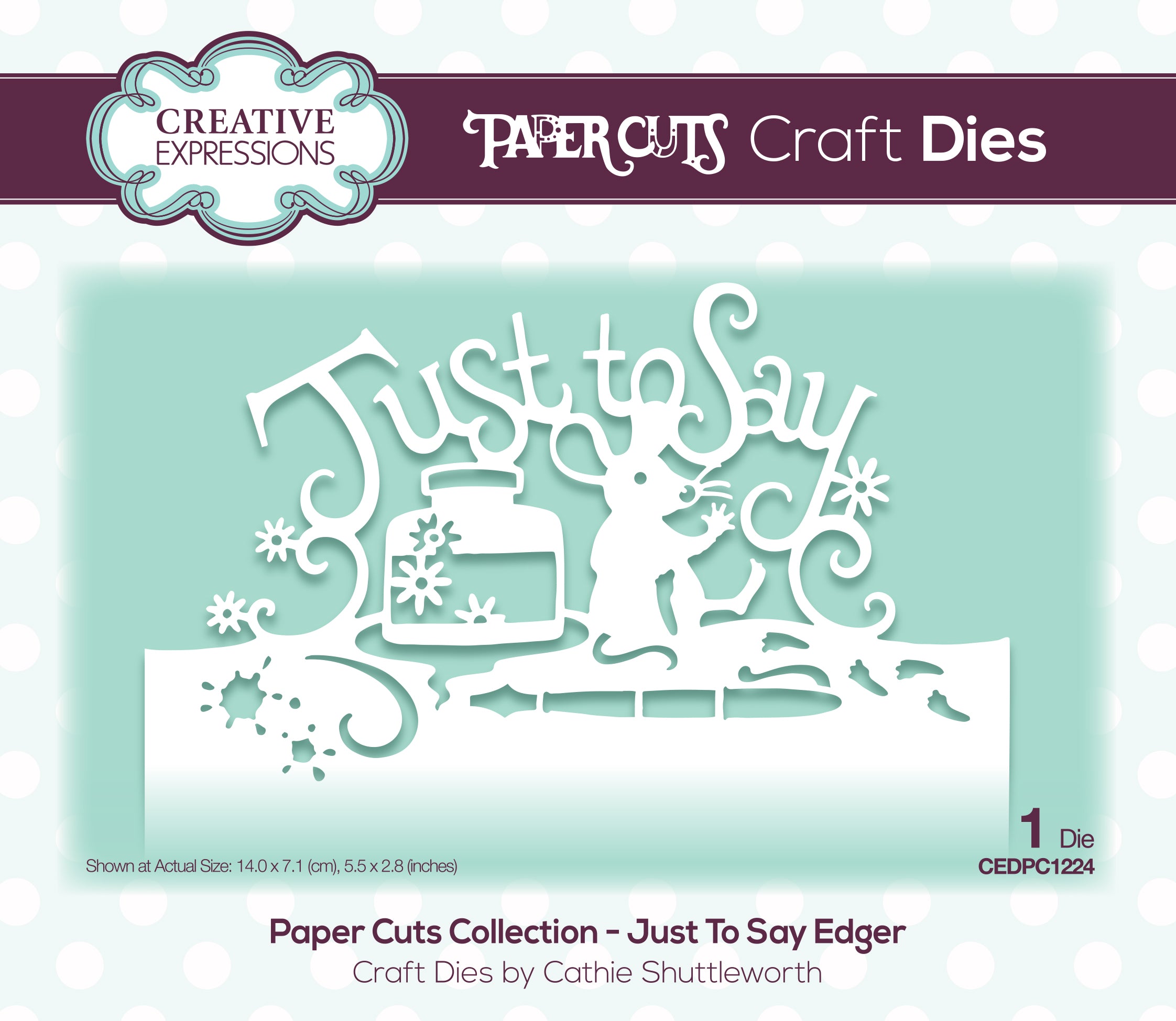 Creative Expressions Paper Cuts Just To Say Edger Craft Die