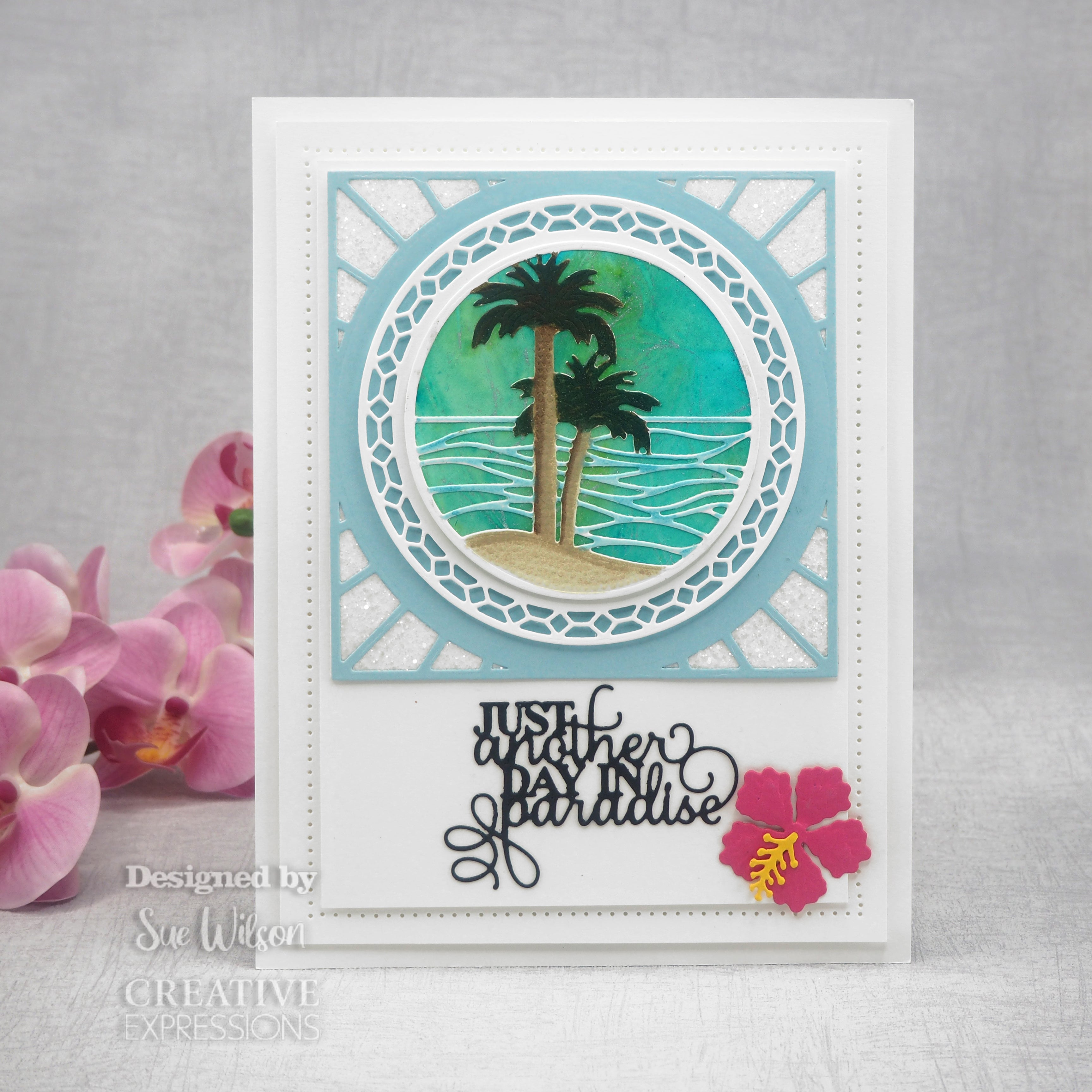 Creative Expressions Sue Wilson Mini Sentiments Just Another Day In Paradise Craft Die