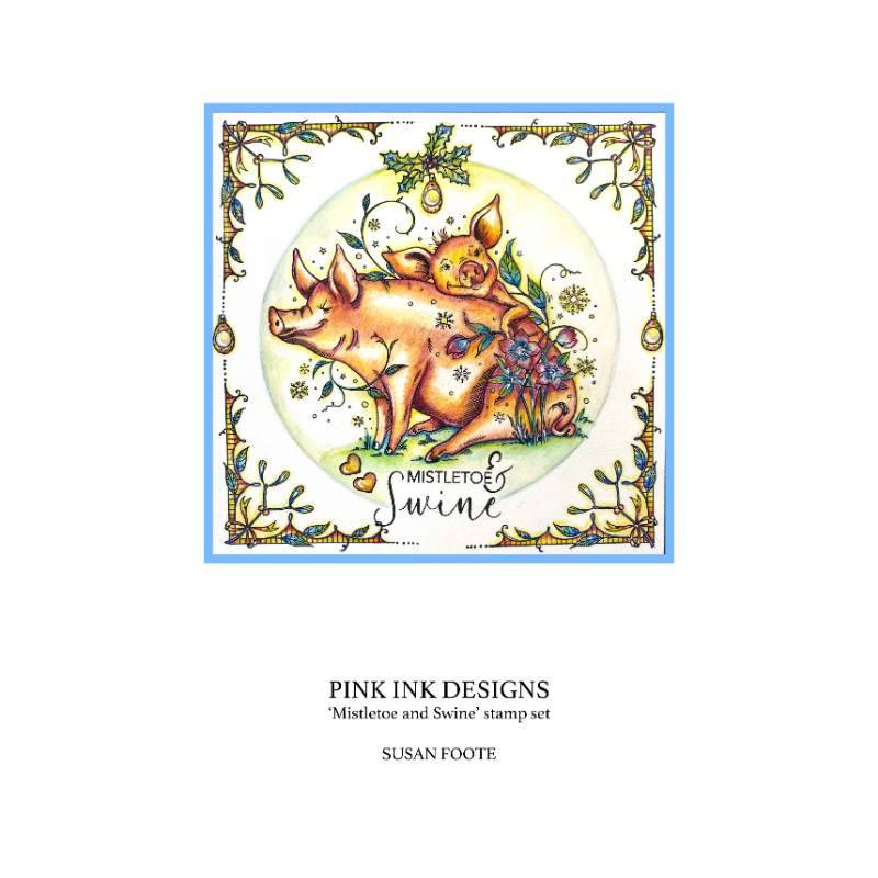 Pink Ink Designs Mistletoe & Swine 6 in x 8 in Clear Stamp Set