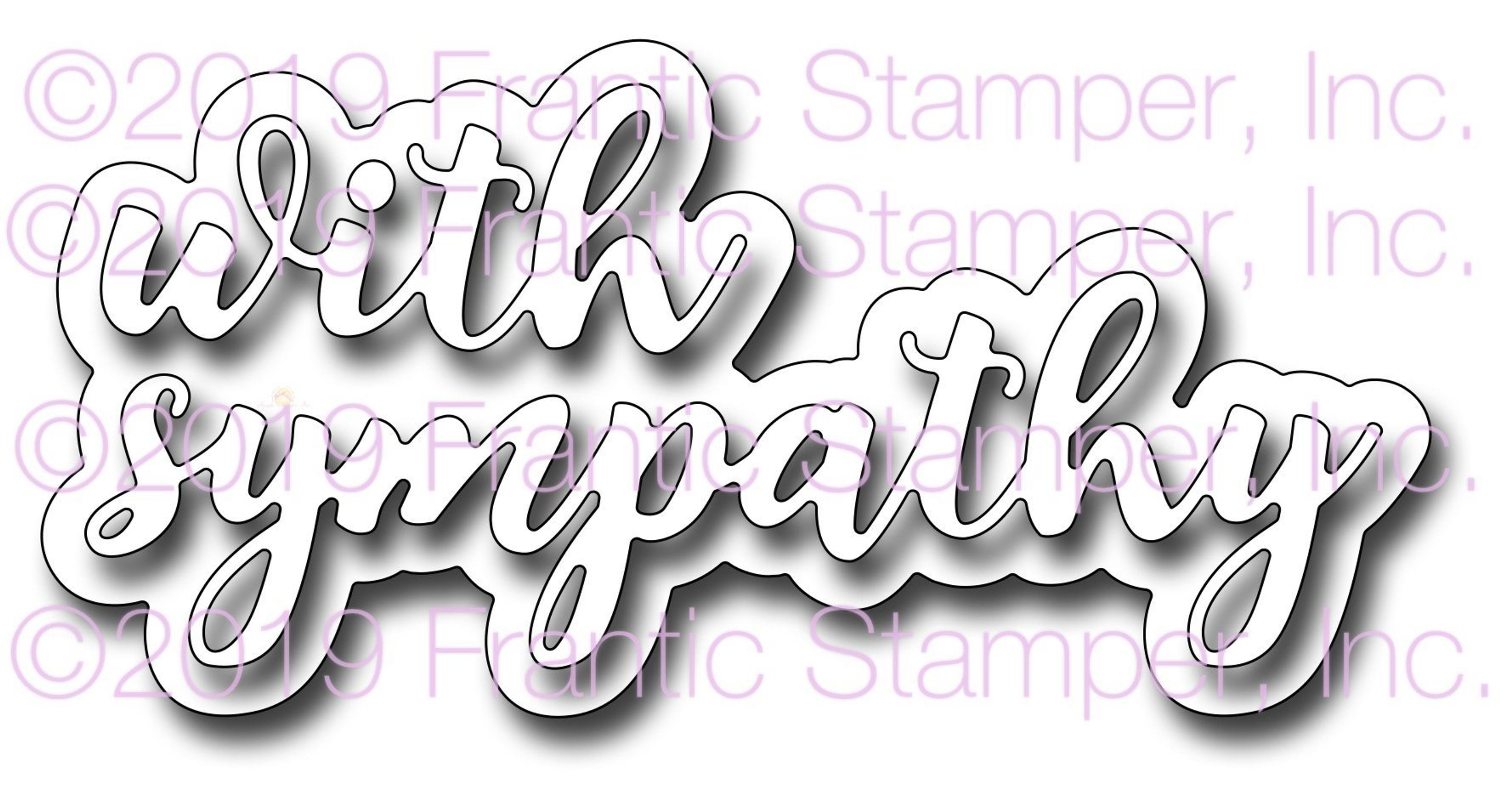 Frantic Stamper Precision Die - Layered With Sympathy